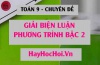 Giải và biện luận phương trình bậc 2 theo tham số m - Toán 9 chuyên đề